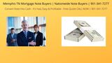 New Album of Memphis TN Mortgage Note Buyers | Nationwide Note Buyers | 901-341-727