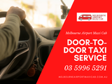 Door to Door Melbourne Airport maxi Cab | Maxi Taxi Melbourne Airport Suite 1 Level 5, 55 Swanston Street 