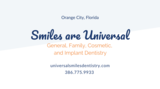 Universal Smiles Dentistry - Orange City 1025 S Volusia Ave 