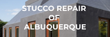 Stucco Repair of Albuquerque, Albuquerque
