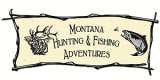  Montana Hunting & Fishing Adventures 870 Sleeping Child Road 