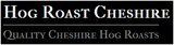 Hog Roast Cheshire, Chester