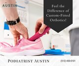 Being on your feet all day can lead to discomfort and pains in your feet and lower body. Feel the difference of custom-fitted orthotics.  https://austintoefungus.webs.com<br />
 Austin Foot & Ankle Center 9012 Research Blvd #C13 