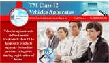  Trademark Class 12 | Vehicles Apparatus<br />
Vehicles apparatus is defined under trademark class 12 to keep such products separate from other product categories during registration of brand. Free Trademark Search S-191 C, 3rd floor,Manak Complex,School Block, Shakarpur 