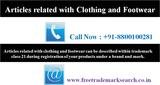 Articles related with clothing and footwear can be described within trademark class 21 during registration of your products under a brand and mark.<br />
 Free Trademark Search S-191 C, 3rd floor,Manak Complex,School Block, Shakarpur 