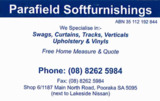  Parafield Soft Furnishings Shop 2, 1187 Main north rd Pooraka, SA, 
