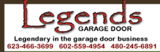  Legends Garage Door 2501 W Behrend Dr. Suite-27 