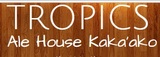 Tropics Ale House Kaka'ako, Honolulu