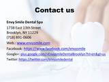  Envy Smile Dental Spa 1738 E 13th St 