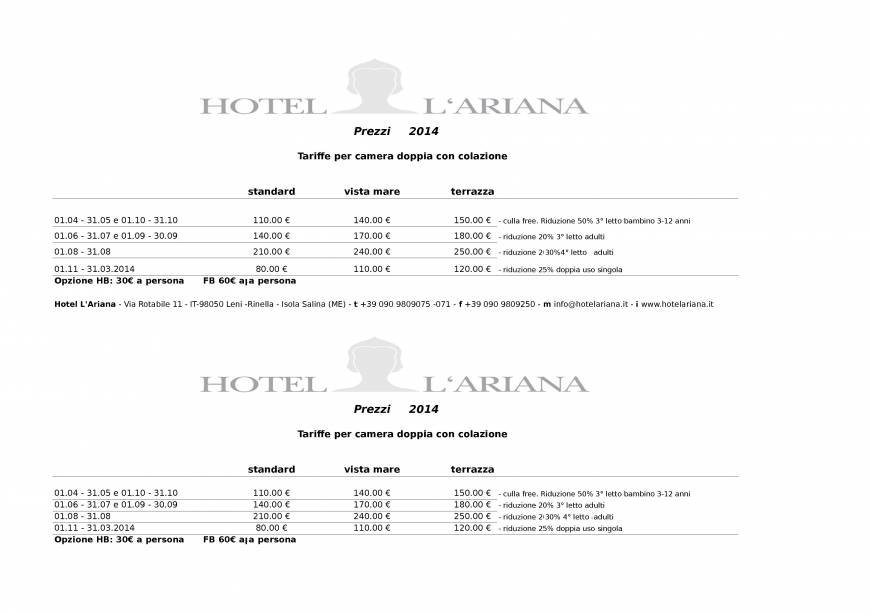  Pricelists of Hotel L'Ariana VIa - Photo 1 of 1