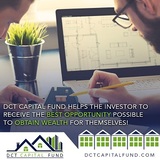  DCT Capital Fund 5111 Chenevert St, Suite A 