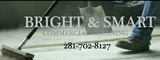 Bright & Smart Commercial Cleaning, Houston