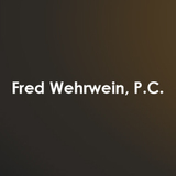 Fred Wehrwein, P.C., Fort Wayne