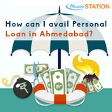 How can I avail Personal Loan in Ahmedabad?, Gurgaon