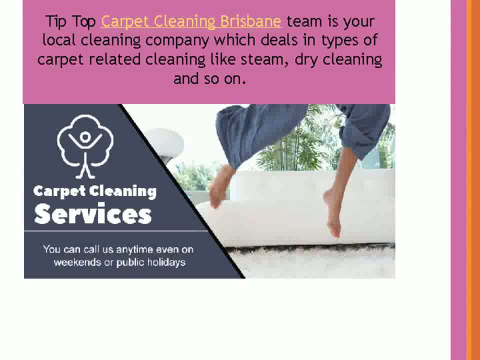 Carpet Cleaning Brisbane - 1300556471 - Tip Top Clean Team.mp4