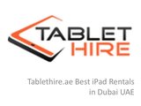 Tablet Hire UAE, Dubai